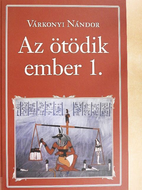 Várkonyi Nándor - Az ötödik ember 1. [antikvár]