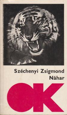 SZÉCHENYI ZSIGMOND - Nahar [antikvár]