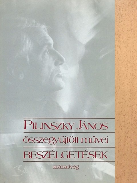Pilinszky János - Beszélgetések [antikvár]