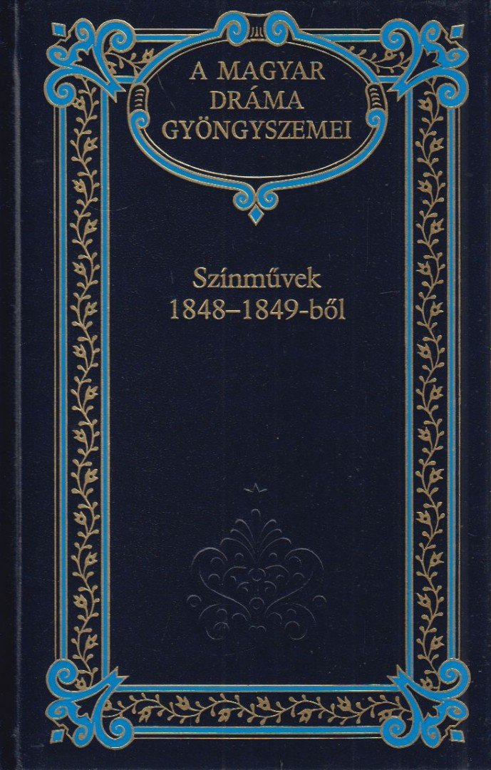 Kerényi Ferenc - Színművek 1848-1849-ből [antikvár]