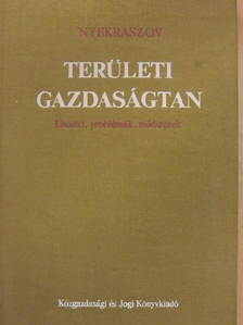 N. N. Nyekraszov - Területi gazdaságtan [antikvár]