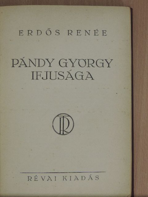 Erdős Renée - Pándy György ifjusága [antikvár]