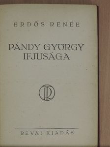 Erdős Renée - Pándy György ifjusága [antikvár]