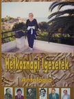 Hétköznapi Igézetek [antikvár]