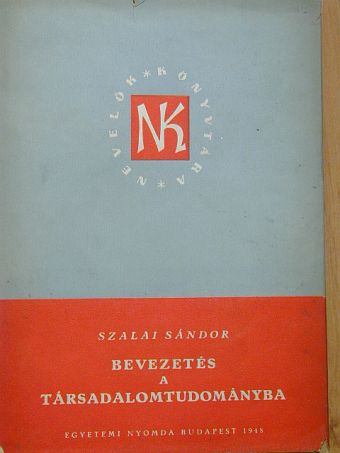 Szalai Sándor - Bevezetés a társadalomtudományba [antikvár]