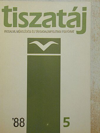 Balogh István - Tiszatáj 1988. május [antikvár]