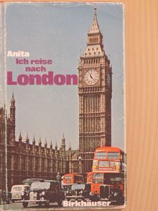 Anita Daniel - Ich reise nach London [antikvár]