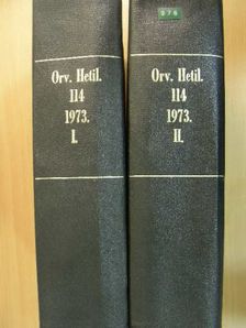 Dr. Ábrahám Erzsébet - Orvosi Hetilap 1973. január-december I-II. [antikvár]