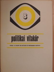 Politikai Vitakör 1977/8. [antikvár]