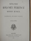 Kölcsei Kölcsey Ferencz - Kölcsei Kölcsey Ferencz minden munkái 5-6. [antikvár]