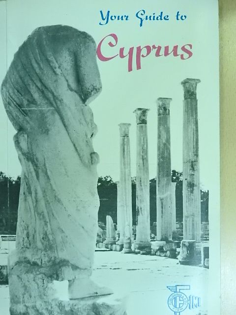 Costas Kyrris - Your Guide to Cyprus [antikvár]