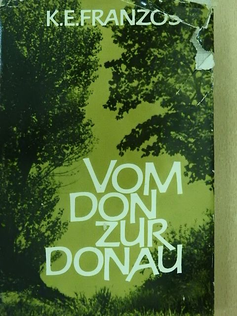 Karl Emil Franzos - Vom Don zur Donau [antikvár]