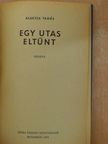 Alaksza Tamás - Egy utas eltűnt [antikvár]