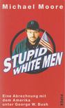 Stupid White Men [antikvár]