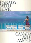 Lorraine Monk - Canada with Love - Canada avec amour [antikvár]