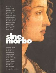 Lukács Judit, Torda István - Sine morbo [antikvár]