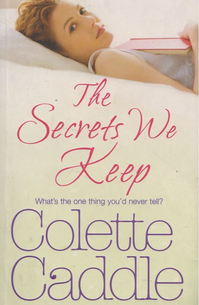 Colette Caddle - The Secrets We Keep [antikvár]