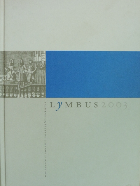 Bujtás László Zsigmond - Lymbus 2003 [antikvár]