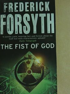 Frederick Forsyth - The Fist of God [antikvár]