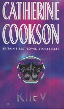 Catherine Cookson - Riley [antikvár]