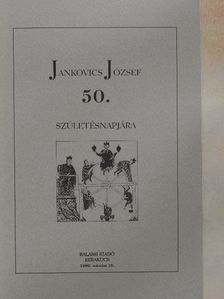 Ács Pál - Jankovics József 50. születésnapjára [antikvár]