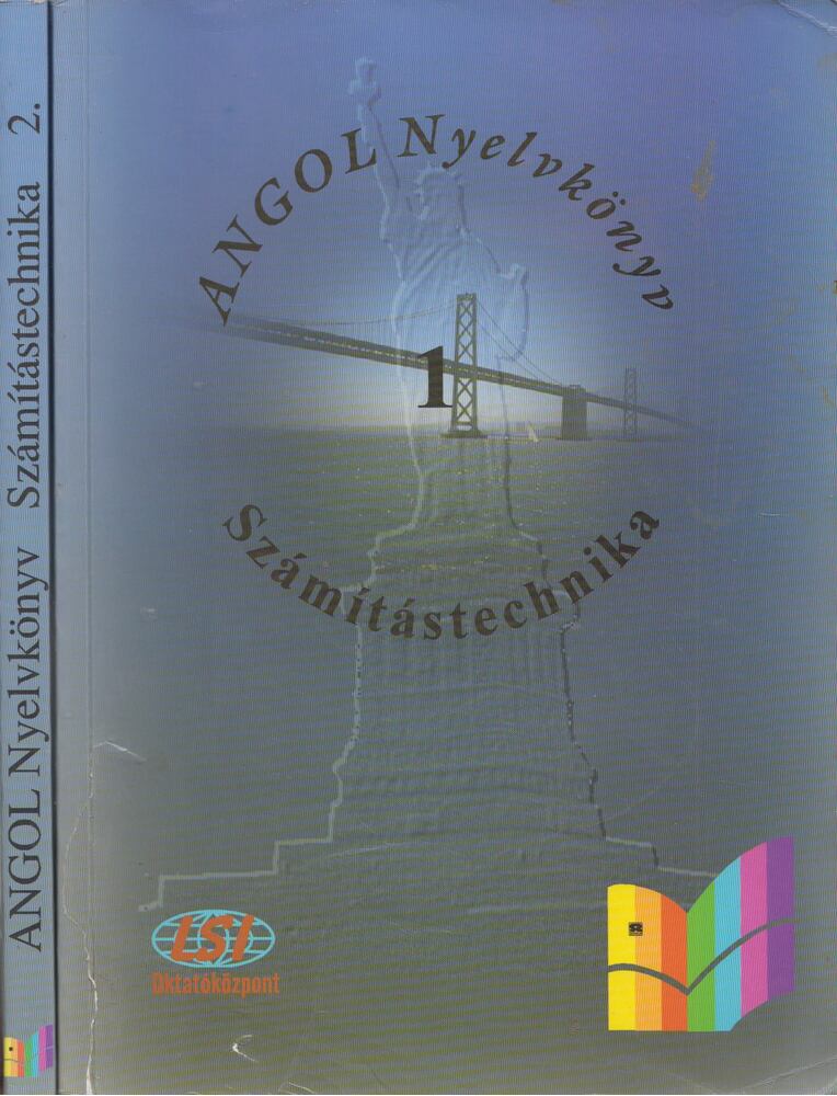 Sobieski Artúr, Sobieski Bernadett - Angol nyelvkönyv - Számítástechnika I-II. [antikvár]