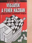 Kimmel Emil - Végjáték a Fehér Házban [antikvár]