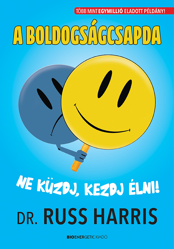 Harris Dr.Russ - A boldogságcsapda [eKönyv: epub, mobi]