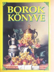 Dr. Csizmadia D. József - Borok könyve [antikvár]