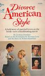 Jackson Donahue - Divorce American Style [antikvár]