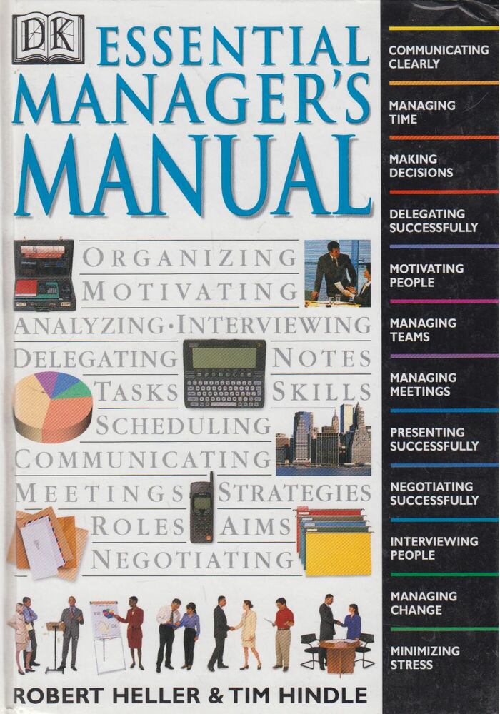 Robert Heller, Tim Hindle - Essential Manager's Manual [antikvár]