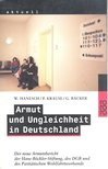 HANESCH, WALTER - KRAUSE, PETER - BäCKER, GERHARD - Armut und Ungleichheit in Deutschland [antikvár]