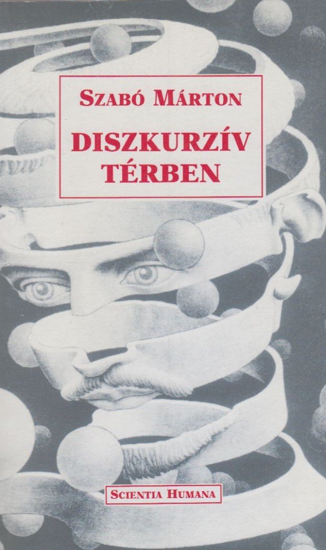 Szabó Márton - Diszkurzív térben [antikvár]