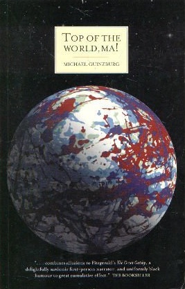 GUINZBURG, MICHAEL - Top of the World, Ma! [szépséghibás]