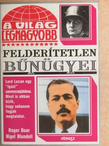 Nigel Blundell - A világ legnagyobb felderítetlen bűnügyei [antikvár]