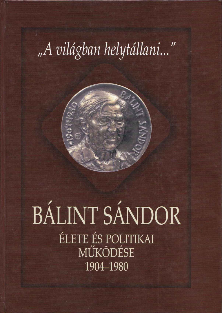 Csapody Miklós - "A világban helytállni..." (dedikált) [antikvár]