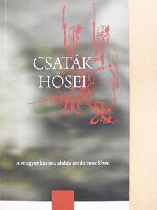 Ady Endre - Csaták hősei [antikvár]