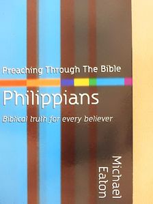 Michael Eaton - Philippians [antikvár]