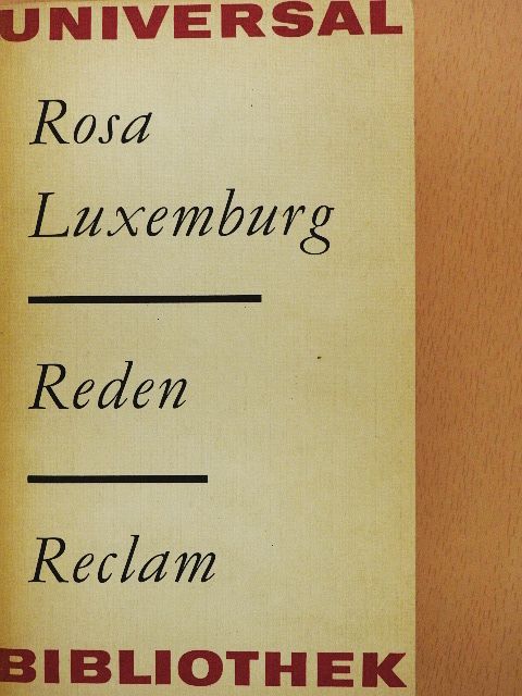 Rosa Luxemburg - Reden [antikvár]
