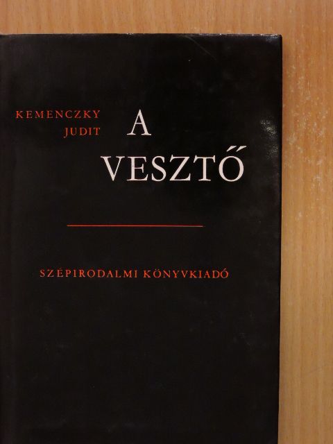 Kemenczky Judit - A vesztő [antikvár]