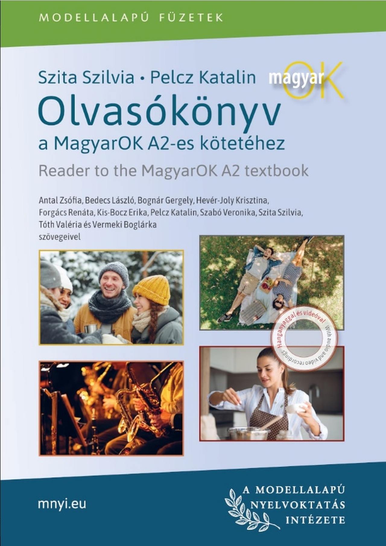SZITA SZILVIA - PELCZ KATALIN - Olvasókönyv a MagyarOK A2-es kötetéhez