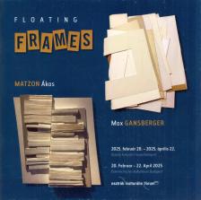 Matzon Ákos, Max Gansberger - Floating Frames [antikvár]