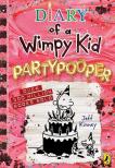 Jeff Kinney - Diary of a Wimpy Kid: Partypooper (Book 20 Hardback)