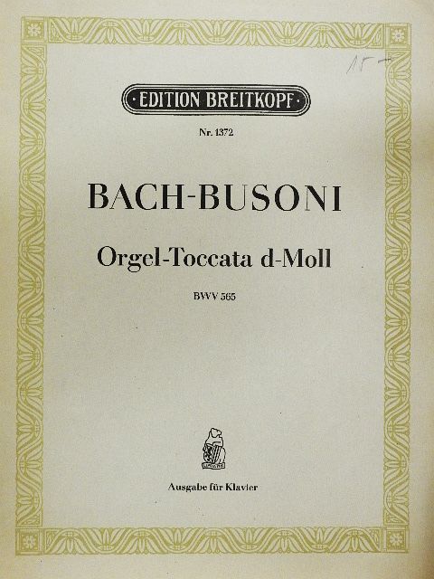 Johann Sebastian Bach - Orgel-Toccata d-Moll [antikvár]
