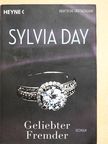 Sylvia Day - Geliebter Fremder [antikvár]