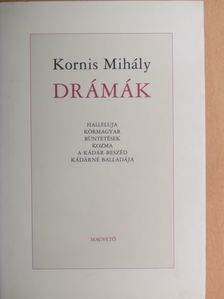 Kornis Mihály - Drámák [antikvár]