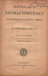 Dr. Aubermann Miklós - Katholikus egyháztörténet [antikvár]