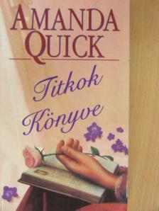 Amanda Quick - Titkok Könyve [antikvár]