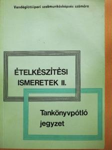 Pető Gyula - Ételkészítési ismeretek II.  [antikvár]