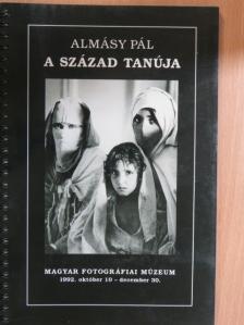 Almásy Pál - A század tanúja [antikvár]